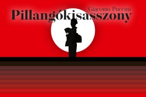 Giacomo Puccini MADAMA BUTTERFLY Opera Premiere