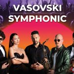 VASOVSKI SYMPHONIC elektro-szimfonikus koncert Sztárvendég: Lengyel Johanna