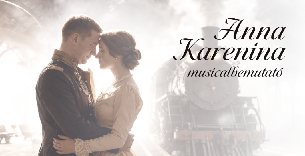 Érkezik az Anna Karenina - Musicalbemutató júliusban a Margitszigeti Színházban