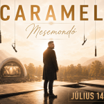 MESEMONDÓ CARAMEL koncert
