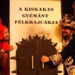 Görbetükör Színház: KISKAKAS GYÉMÁNT FÉLKRAJCÁRJA